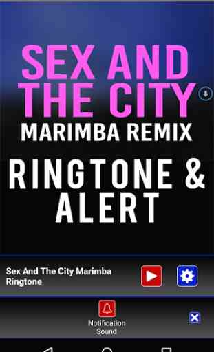 Sex And The City Marimba Tone 3