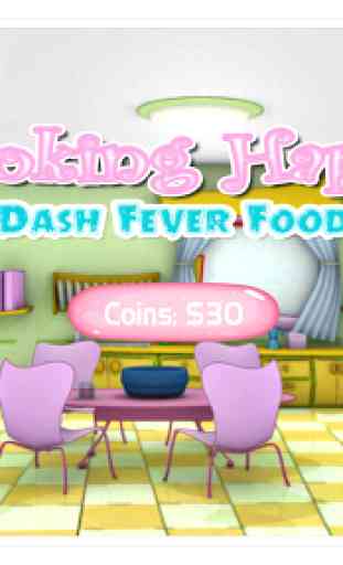 Cooking Happy Dash Fever Food 1
