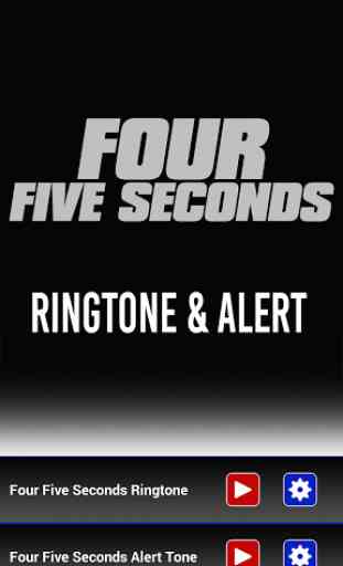 FourFiveSeconds Ringtone 1