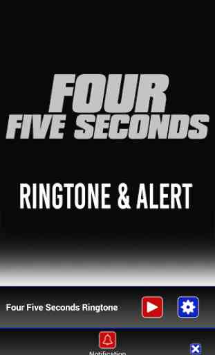 FourFiveSeconds Ringtone 3