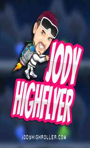 Jody Highflyer 4