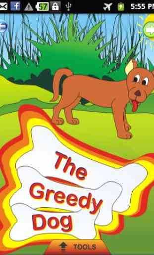 The Greedy Dog - Kids Story 1