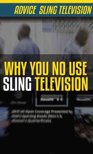 Advice Sling TV (Television) 1