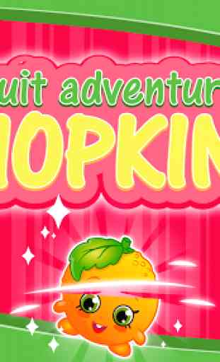Fruits adventure shopkins 1