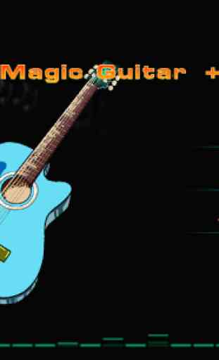 Magic Guitar + 1