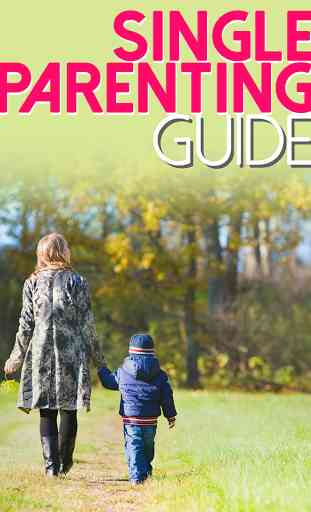Single Parenting Guide 1