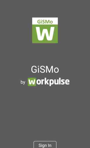 Workpulse GiSMo. 1