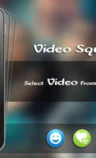 Video Square 1