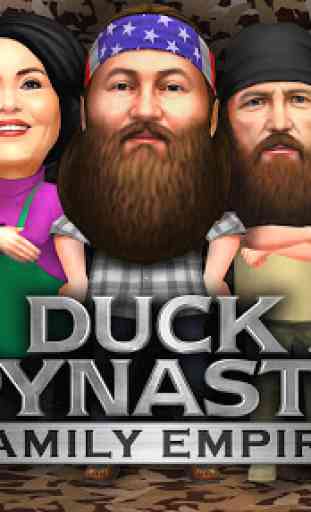 Duck Dynasty ® Family Empire 1