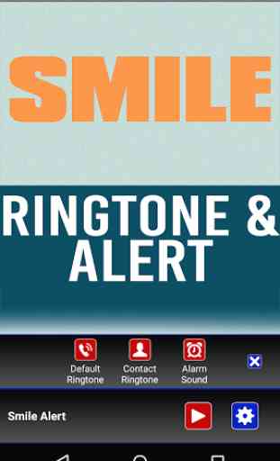Smile Ringtone and Alert 2