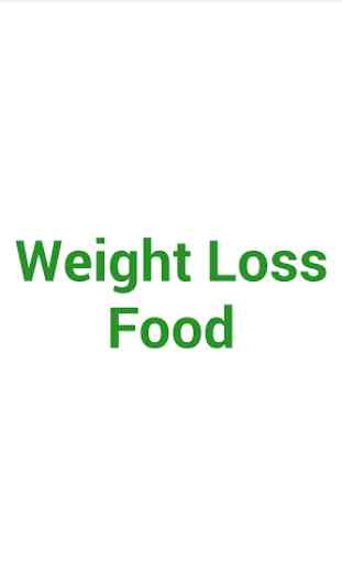 Weight Loss Food 1