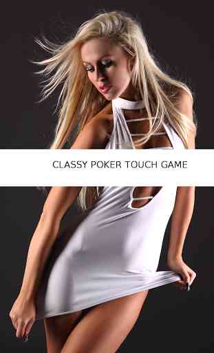Classy Poker Touch 4