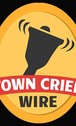 Town Crier Wire 3
