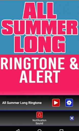 All Summer Long Ringtone 3