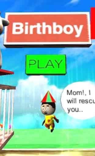 Birthboy Saga : Rescue Mom 1