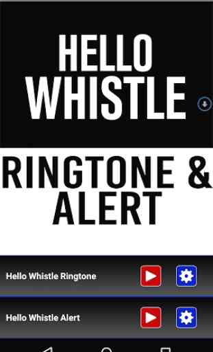 Hello Whistle Ringtone & Alert 1