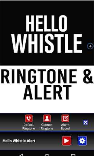 Hello Whistle Ringtone & Alert 2