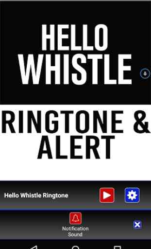 Hello Whistle Ringtone & Alert 3