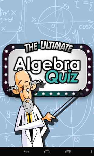 Ultimate Algebra Quiz 1