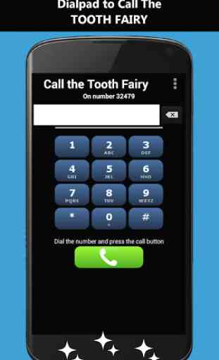 Call the Tooth Fairy 1
