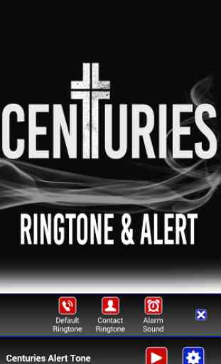 Centuries Ringtone & Alert 2