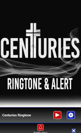 Centuries Ringtone & Alert 3