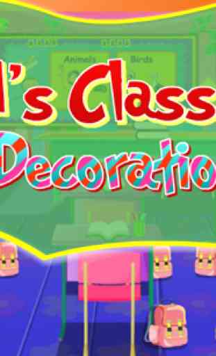 Kids Classroom decoration 1