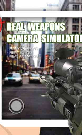 Real weapons camera simulator 2