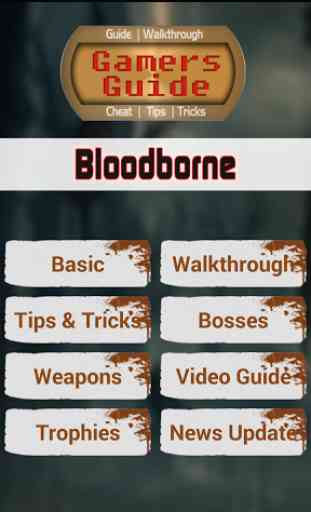 Gamer's Guide for Bloodborne 1