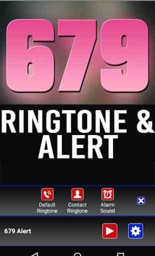 679  Ringtone and Alert 2