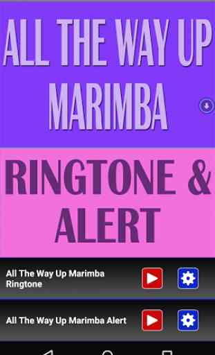 All The Way Up Marimba Tone 2