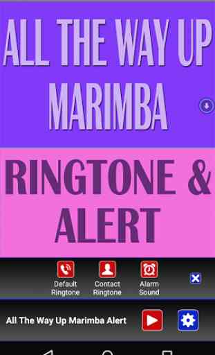 All The Way Up Marimba Tone 3