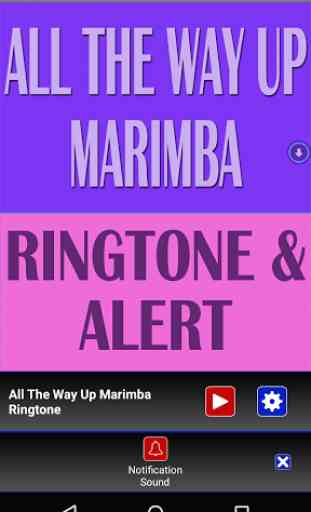 All The Way Up Marimba Tone 4