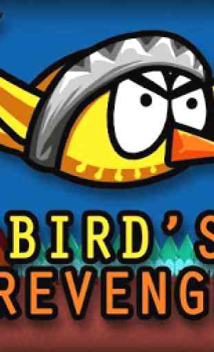 Bird’s revenge 1