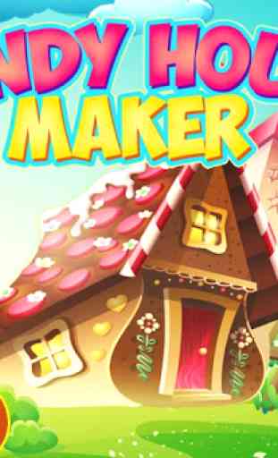Candy House Maker 1