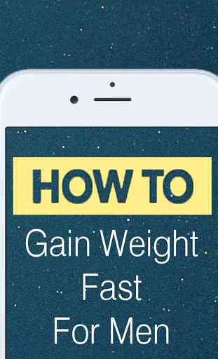 Gain Weight Fast For Men 1