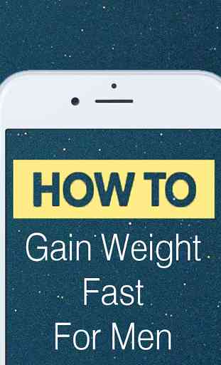Gain Weight Fast For Men 3