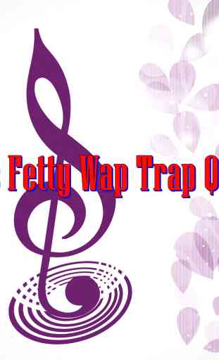 Hits Fetty Wap Trap Queen 2