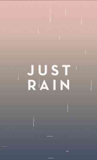 Just Rain 3