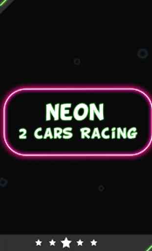 Neon 2 Cars Racing 1