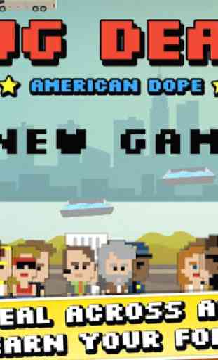 Drug Dealer: American Dope 1