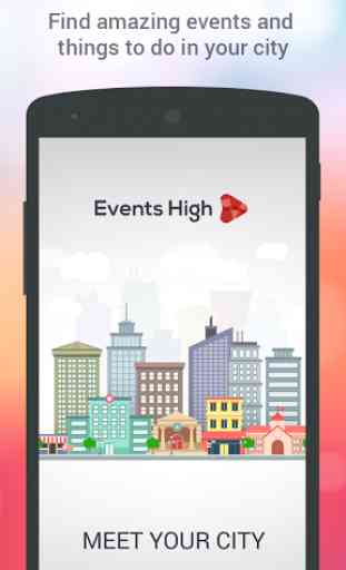 Events High - Meet Your City! 1