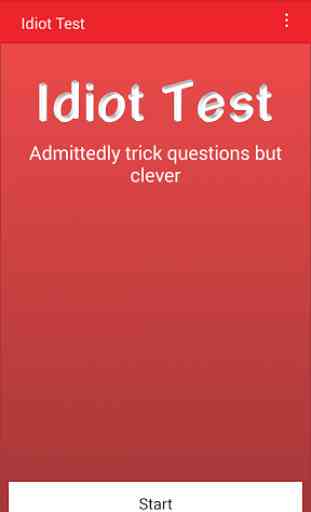 The Idiot Test 1