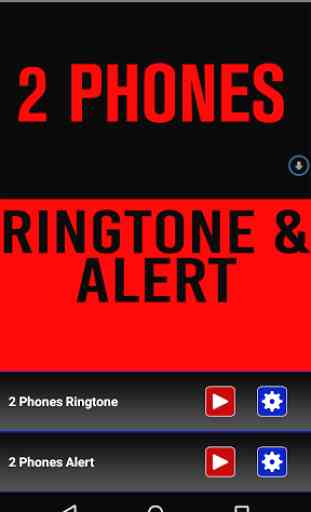 2 Phones Ringtone and Alert 1