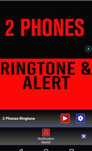 2 Phones Ringtone and Alert 3