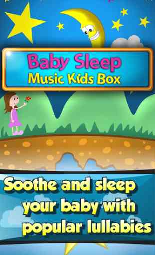 Baby Sleep – Kids Music Box 1