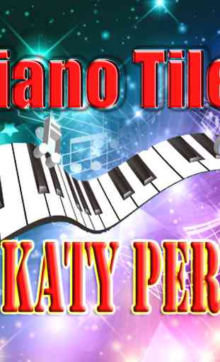 Katy Perry Piano Tiles 1