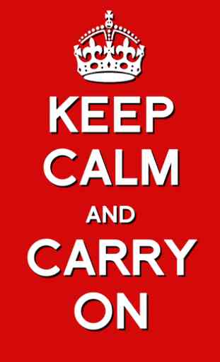 Keep Calm and Carry On (Free) 1
