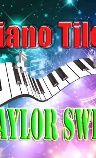 Taylor Swift Piano Tiles 1