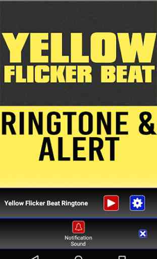 Yellow Flicker Beat Ringtone 3
